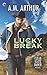 Lucky Break (Clean Slate Ra...