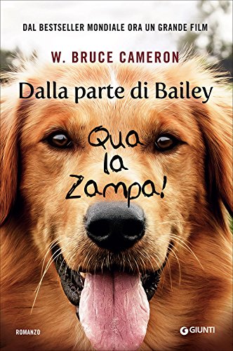 Dalla parte di Bailey. Qua la zampa! (Hardcover)