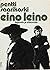 Eino Leino: legenda jo eläessään