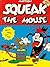 Squeak The Mouse