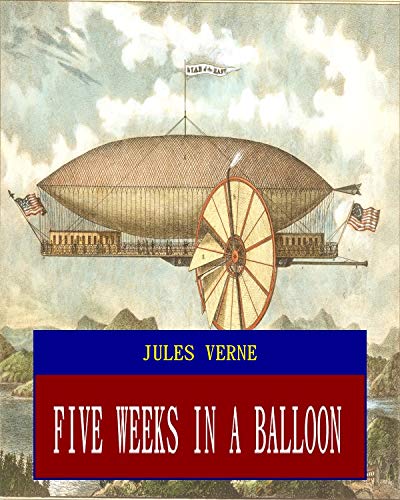 Five Weeks in a Balloon