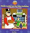 Private Lumley and the Cake Confusion by Gordon Murray