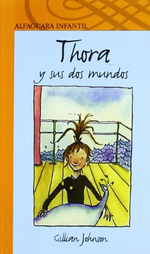 THORA Y SUS DOS MUNDOS (Paperback)