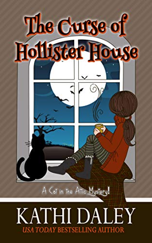 The Curse of Hollister House (A Cat in the Attic #1)