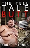 The Tell-Tale Butt