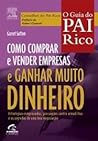Como comprar e vender empresas e ganhar muito dinheiro
