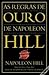 As regras de ouro de Napoleon Hill by Napoleon Hill