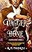 Dagger of Bone (Legends of the Clanblades, #1)