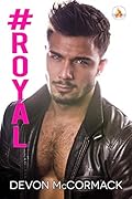 #Royal (Fever Falls, #4)