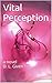 Vital Perception