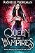 Queen of the Vampires (Seven Magics Academy #3)