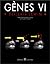 GENES VI. 6ème édition