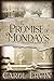 The Promise of Mondays by Carol Ervin