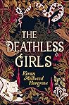 The Deathless Girls