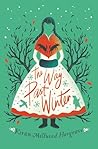 The Way Past Winter by Kiran Millwood Hargrave