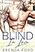 Blind in Love (The Smith Br...