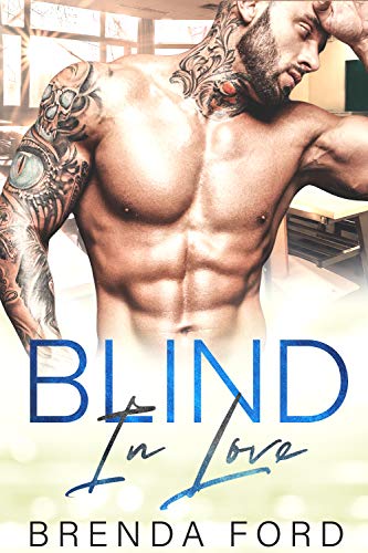 Blind in Love (The Smith Brothers, #4)