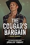 The Cougar's Bargain by Holley Trent