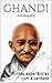 Gandhi: Minhas experiências com a verdade - Autobiografia