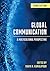 Global Communication: A Mul...