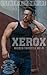 Xerox (Wicked Throttle MC #1)
