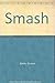 Smash