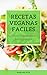 Recetas Veganas Faciles: Di...
