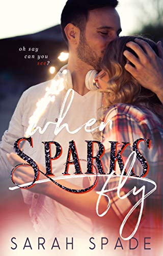 When Sparks Fly (Holiday Hunk, #6)