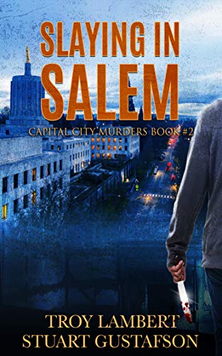 Slaying in Salem (Capital City Murders #2)