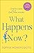 What Happens Now? by Sophia Money-Coutts