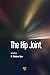 The Hip Joint