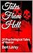 Tales From Hell: 20 Psychological Tales of Horror
