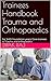 Trainees Handbook Trauma an...