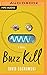 Buzz Kill