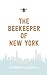 The Beekeeper of New York: ...