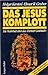 Das Jesus Komplott: Die Wah...