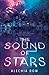 The Sound of Stars