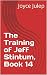The Training of Jeff Stintu...