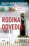Rodina odvedle by Sally Hepworth Rodina odvedle by Sally Hepworth
