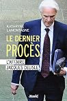 Le dernier procès...