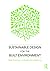 Sustainable Design for the Built Environment