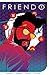 Friendo Vol. 1