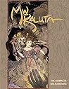 Michael Wm. Kaluta: The Complete Sketchbooks (Michael Kaluta Sketchbooks) Michael Wm. Kaluta: The Complete Sketchbooks (Michael Kaluta Sketchbooks)
