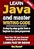 Learn Java and Master Writi...