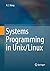 Systems Programming in Unix/Linux