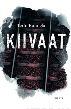 Kiivaat – Romaani rakkaudesta ja vastarinnasta (Hardcover)