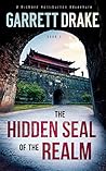 The Hidden Seal of the Realm (A Richard Halliburton Adventure Book 3)