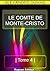 LE COMTE DE MONTE-CRISTO - TOME 4