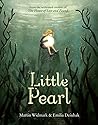 Little Pearl by Martin Widmark Little Pearl by Martin Widmark