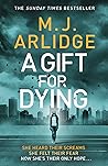 A Gift For Dying